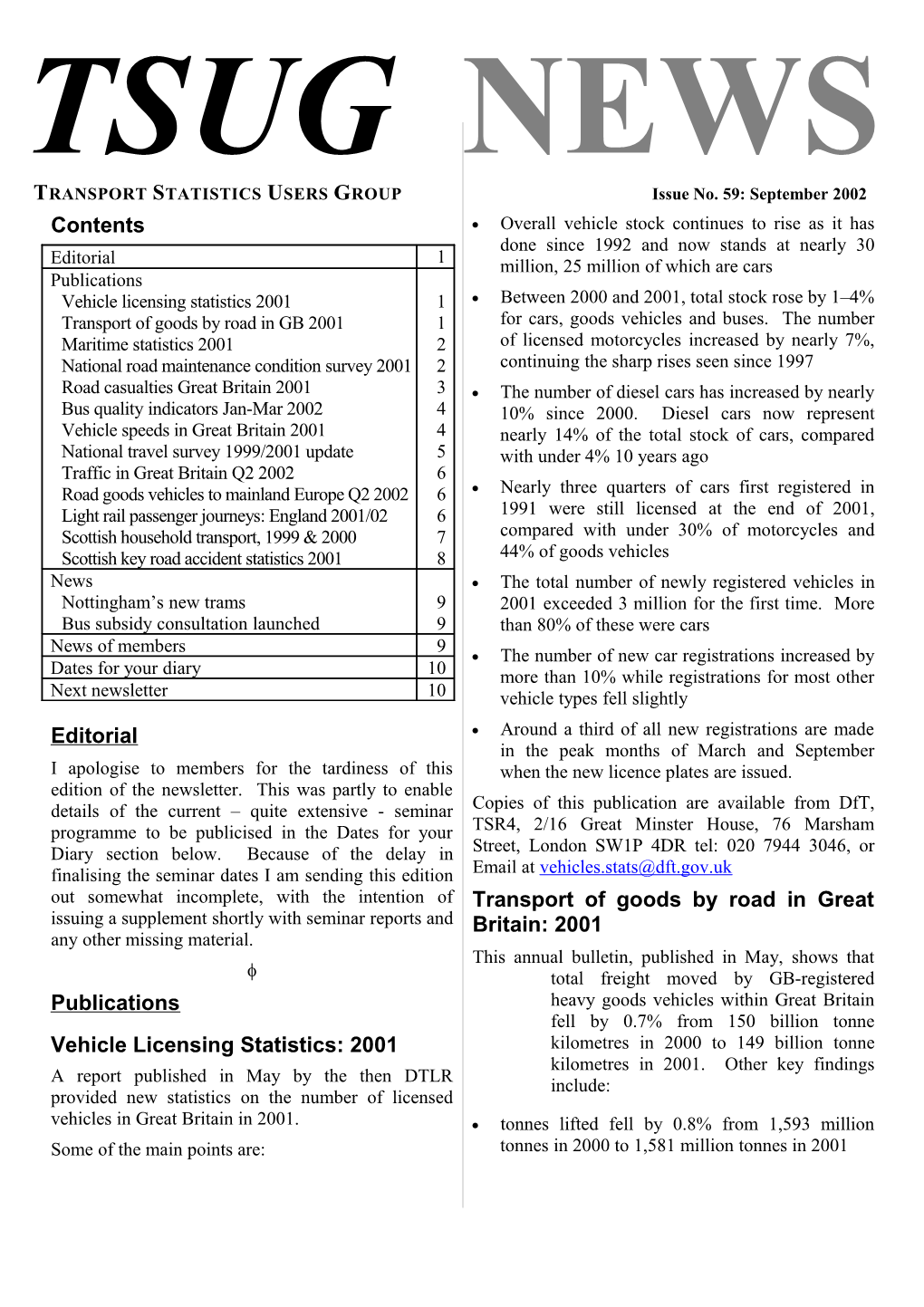 TRANSPORT STATISTICS USERS GROUP Issue No. 59: September 2002