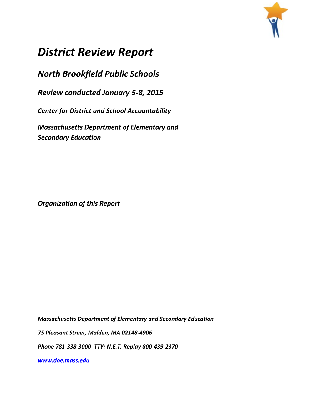 North Brookfield District Review Report, 2015