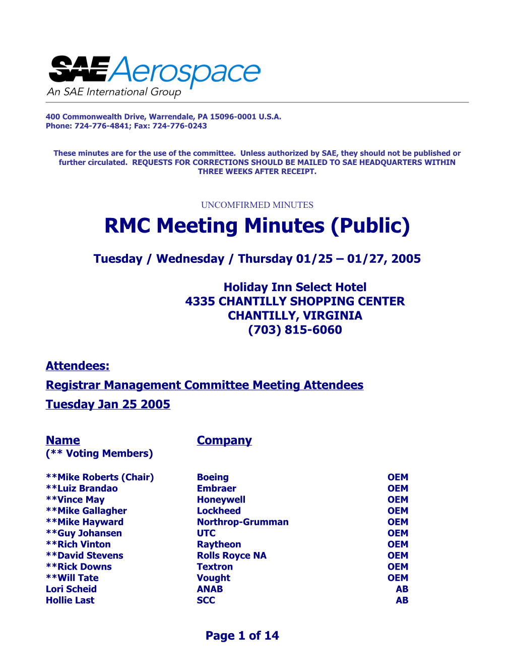 RMC Meeting Agenda: (Monday Afternoon 6/10 & Wednesday Morning 6/11)