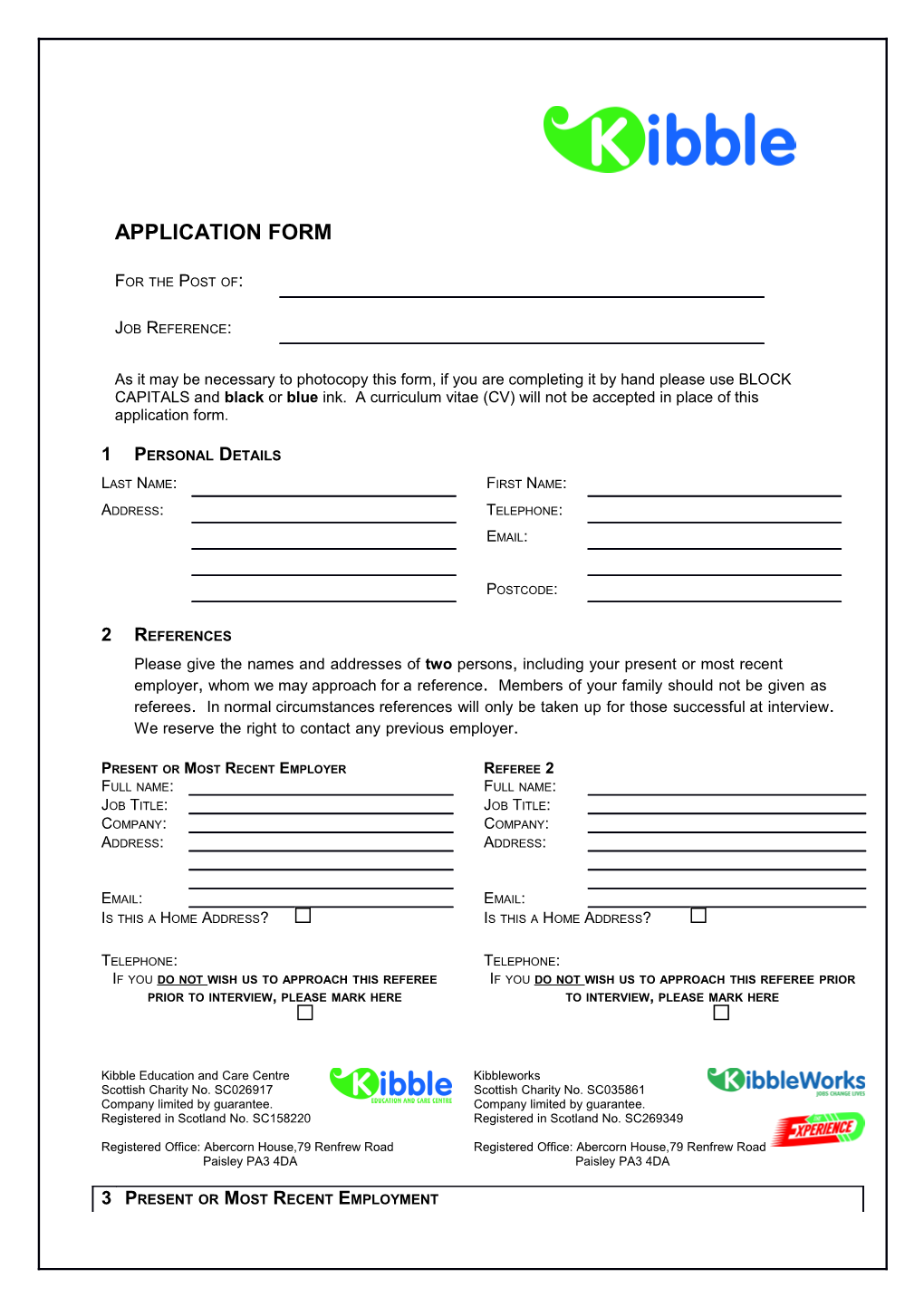 Kibble Application Form