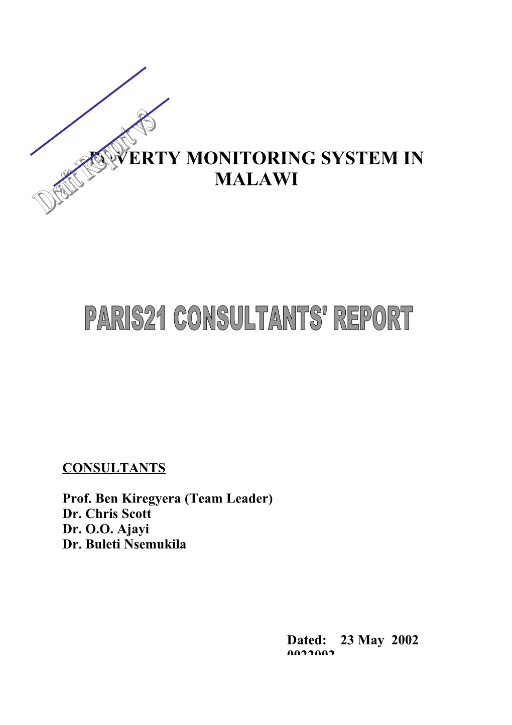 Poverty Monitoring System In Malawi