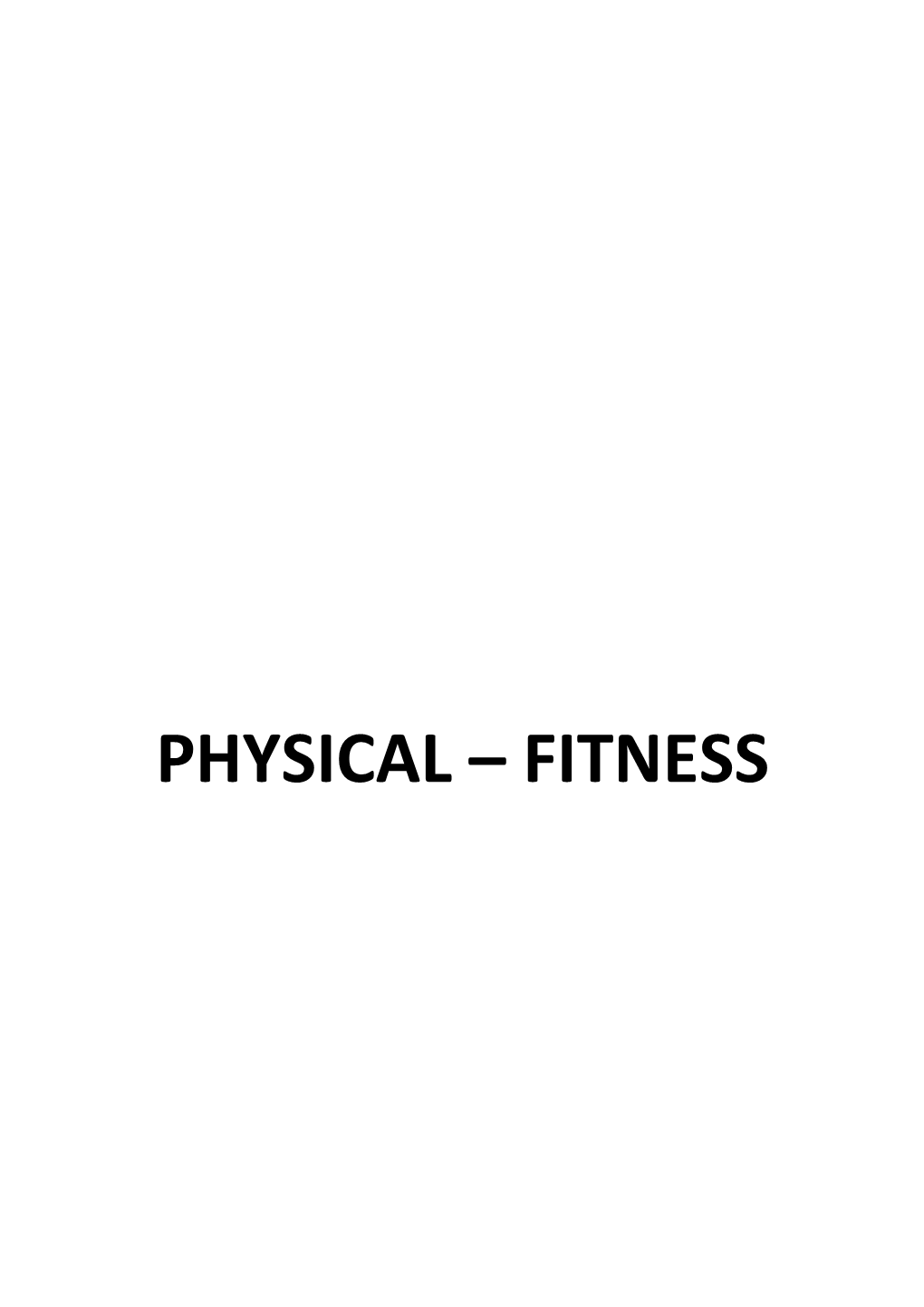 Physical Fitness