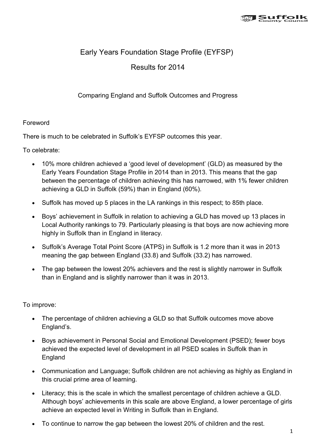 Early Years Foundation Stage Profile (EYFSP)