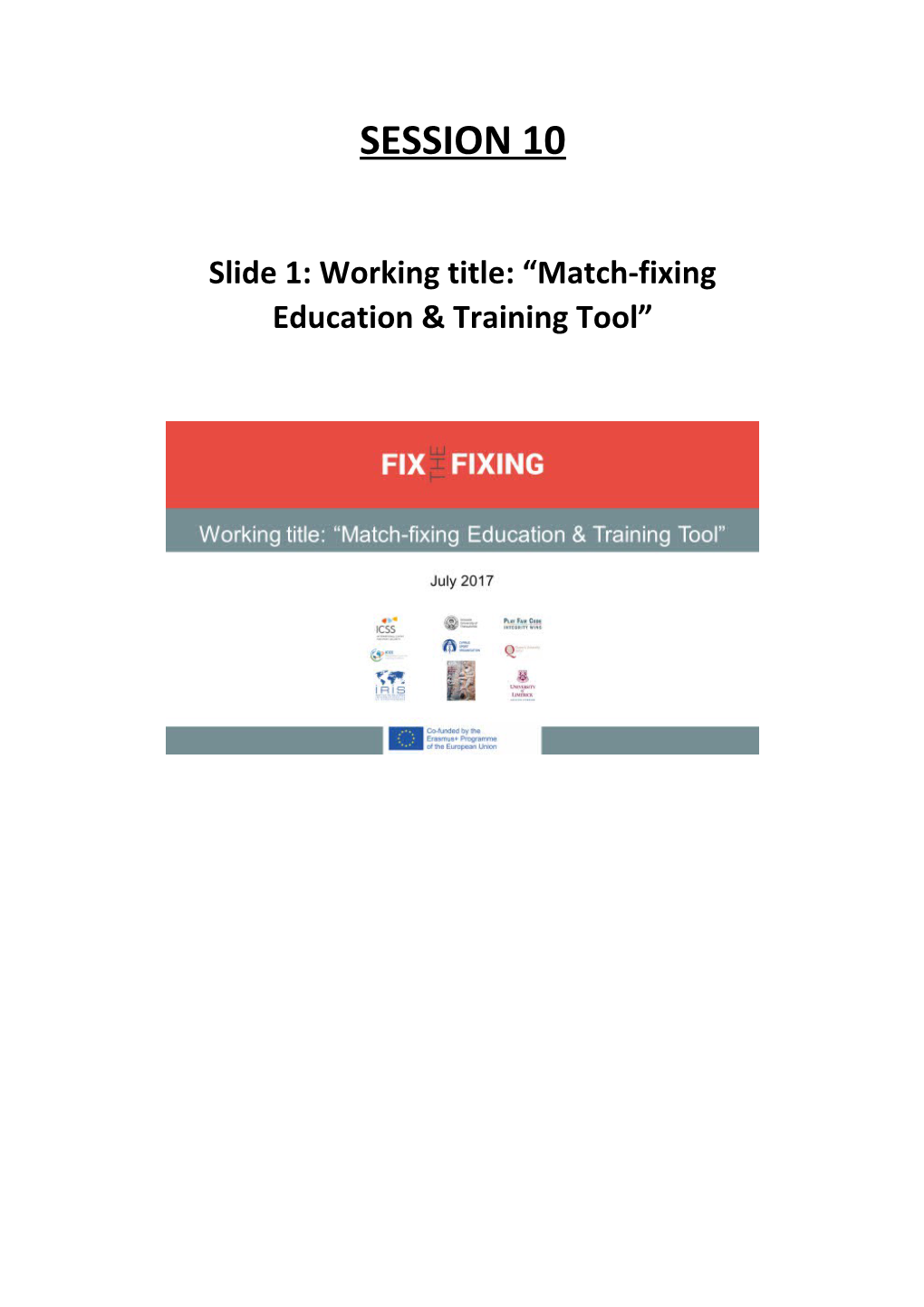 Slide 1: Working Title: Match-Fixing Education & Training Tool