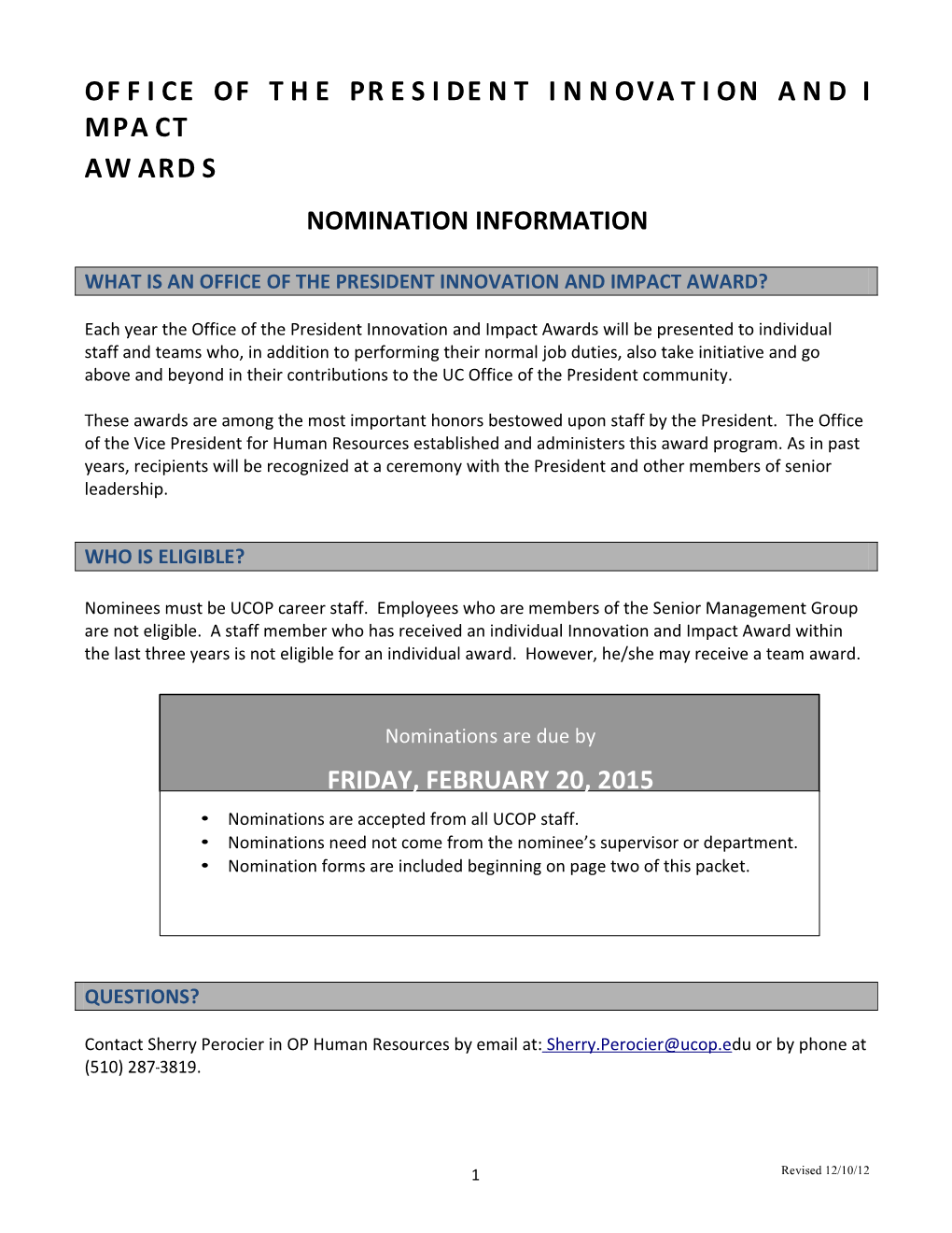 What Is an Office of the President Innovation and Impact Award?