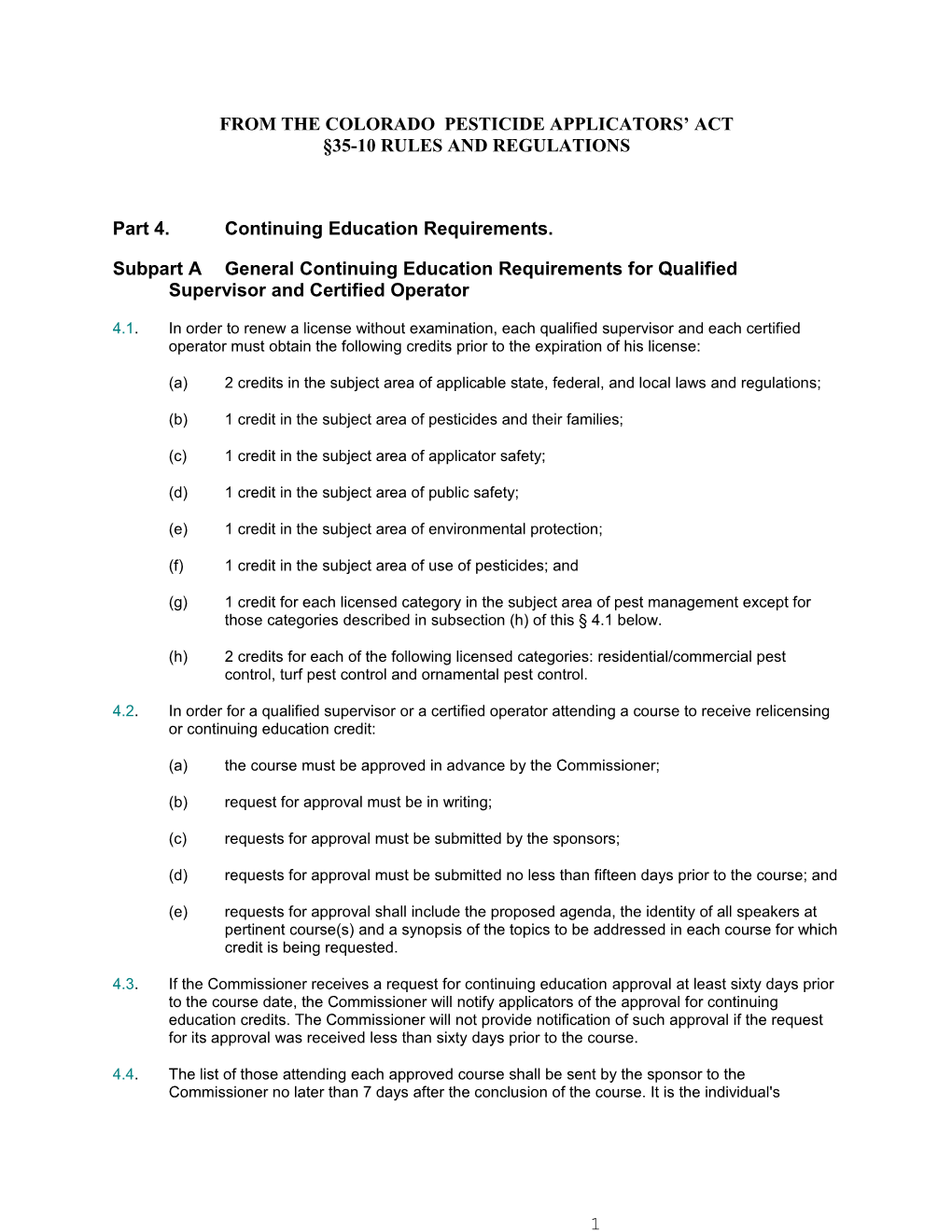 From the Colorado Pesticide Applicator's Act