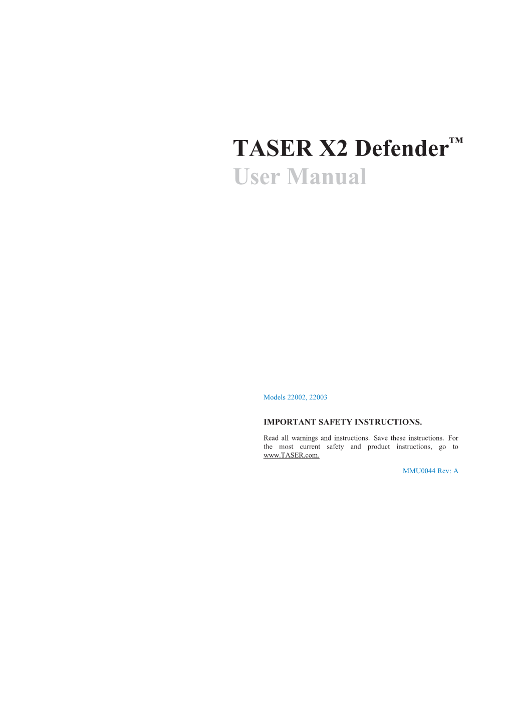 TASER X2 Defender User Manual