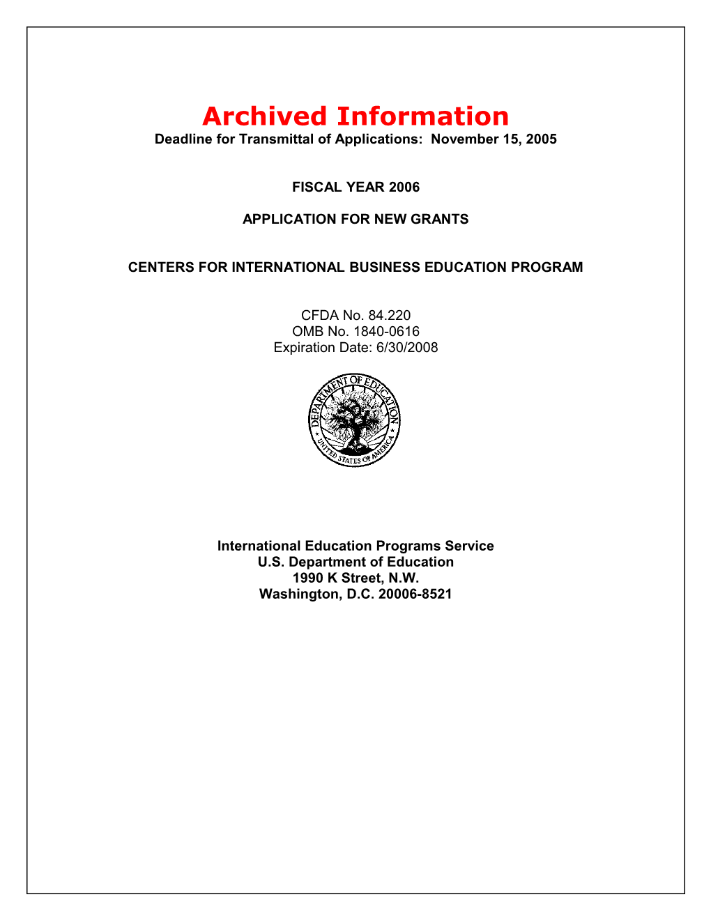 Archived: FY06 Application for the Centers for International Business Education Program