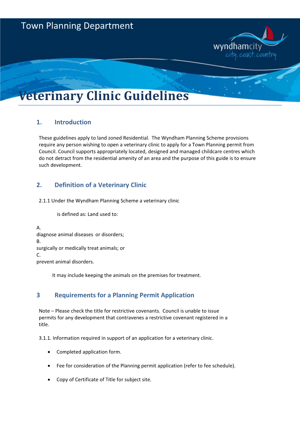 Guidelines - Veterinary Clinic