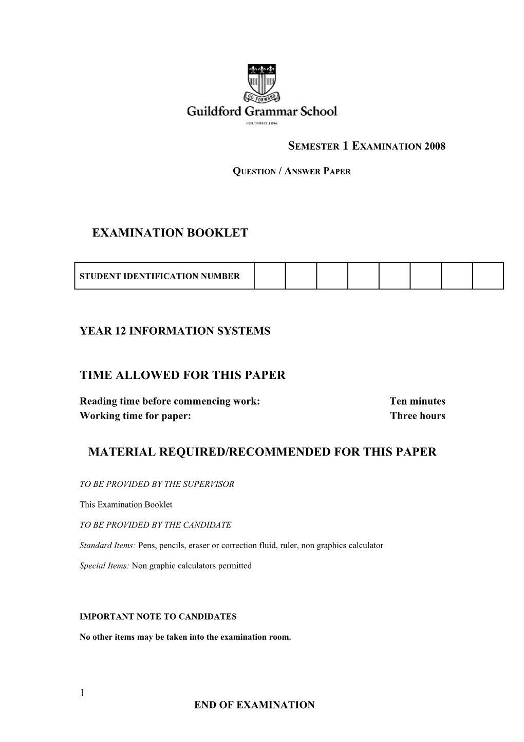 Semester 1 Examination 2008