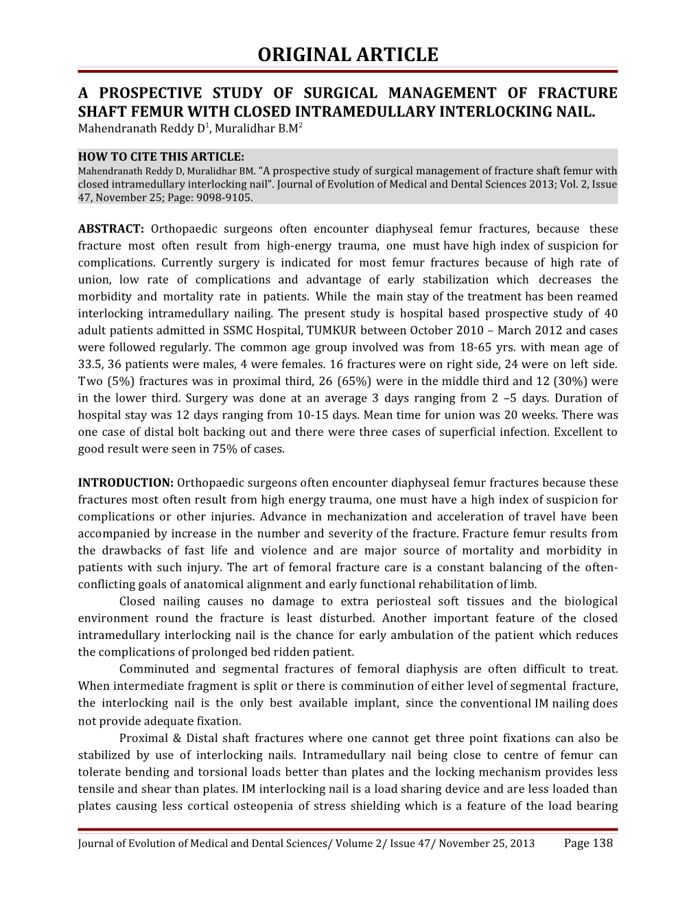 A Prospective Study of Surgical Management of Fracture Shaft Femur with Closed Intramedullary