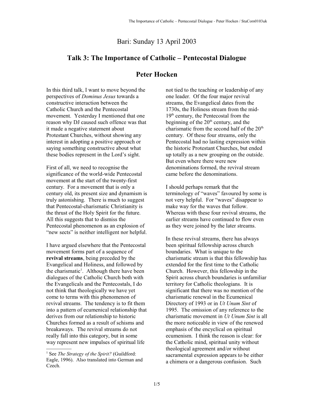 Talk 3: the Importance of Catholic Pentecostal Dialogue