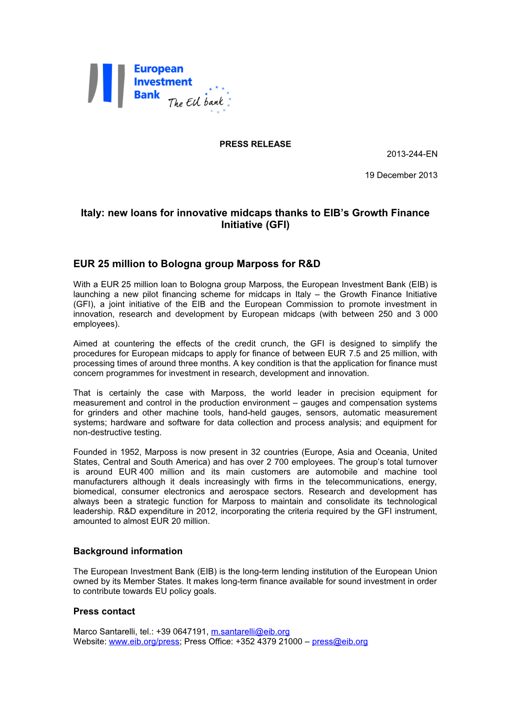 Italia: Con La Growth Finance Initiative (GFI) Nuovi Prestiti Della BEI Per Le Mid-Cap