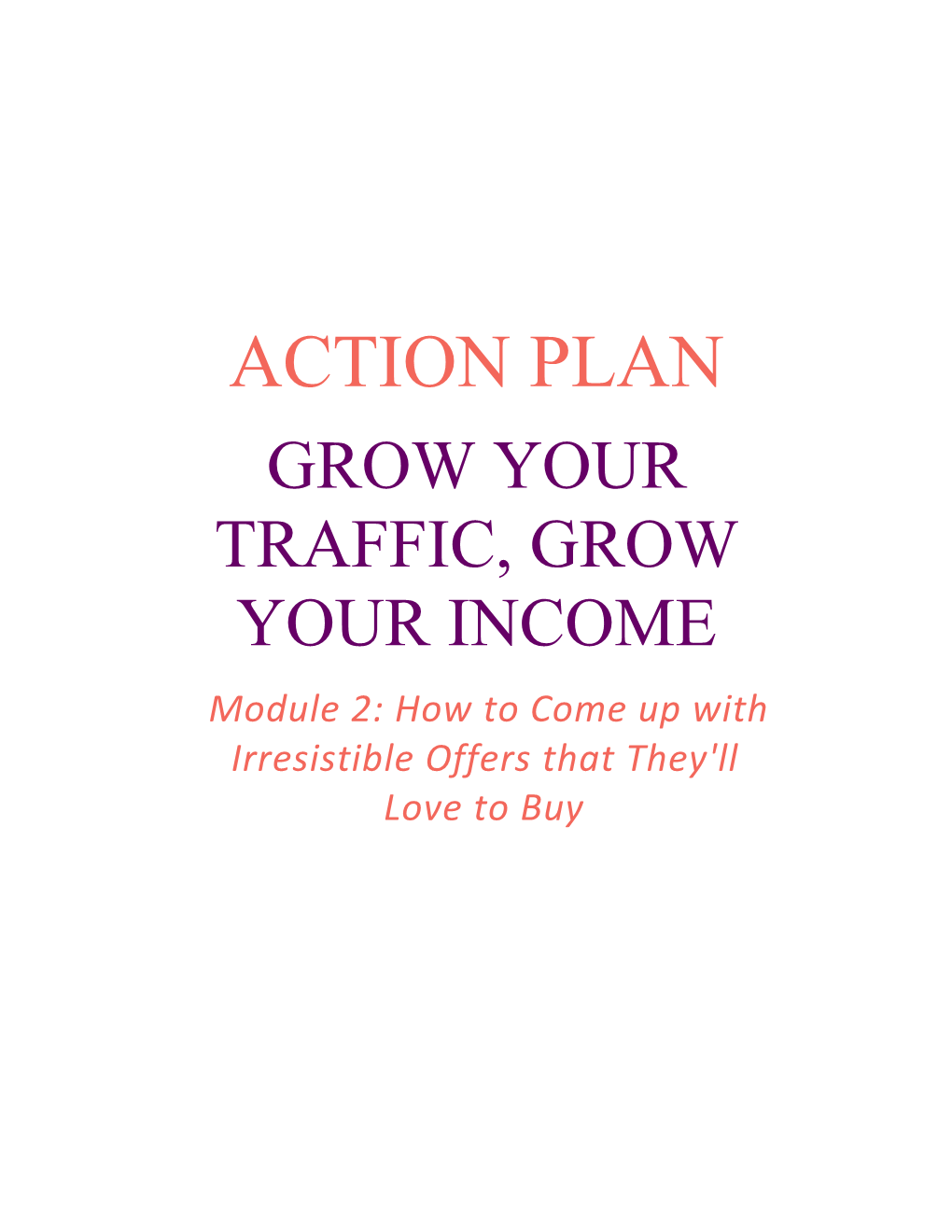 Action Plan: Make the Most of Your Calls-To-Action