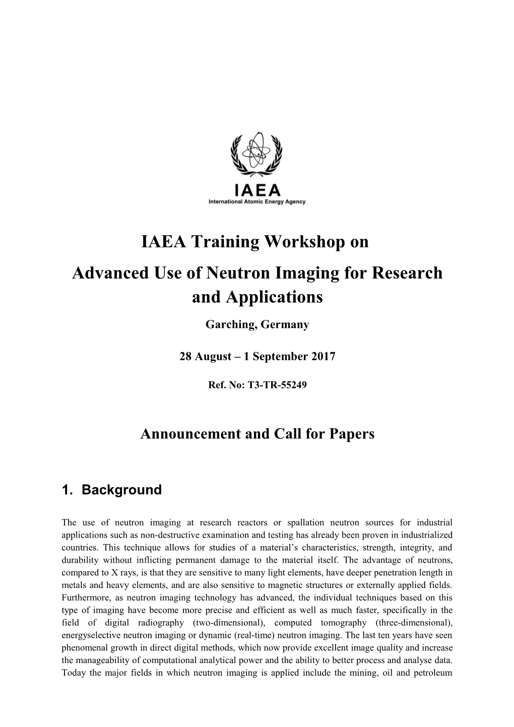 Advanced Use of Neutron Imaging for Research and Applications