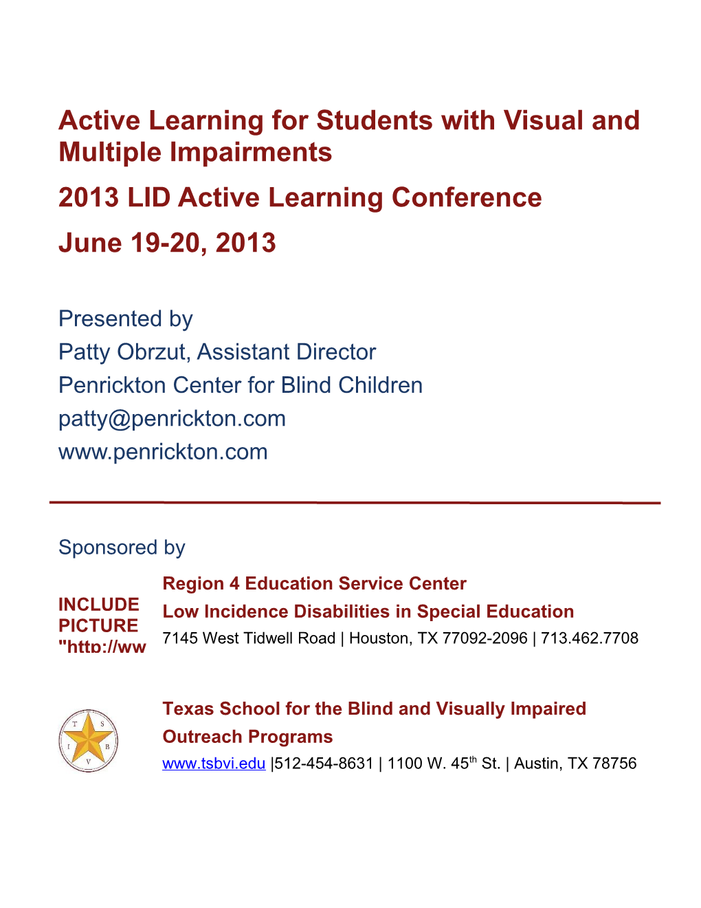 Active Learning for Students with Visual and Multiple Impairments