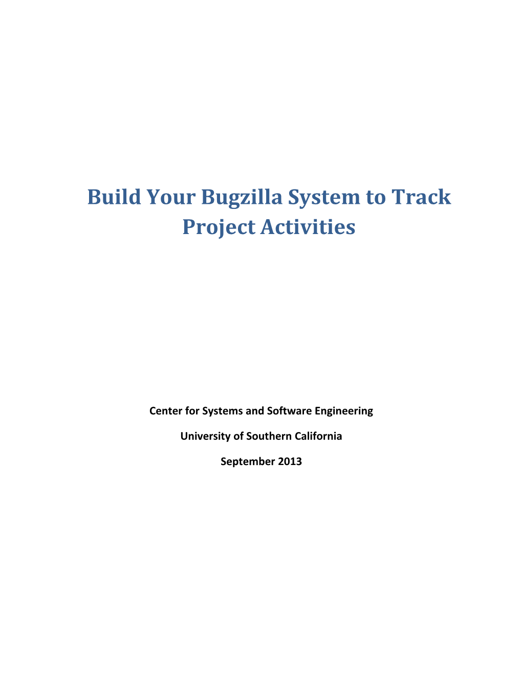 Build Your Bugzilla System to Track Project Activities