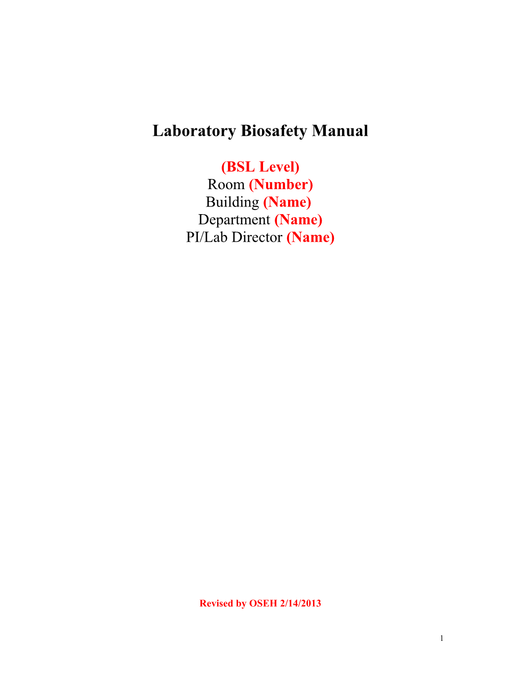 Laboratory Biosafety Manual