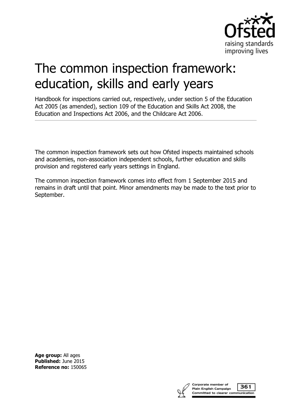 The Common Inspection Framework: Education, Skills and Early Years