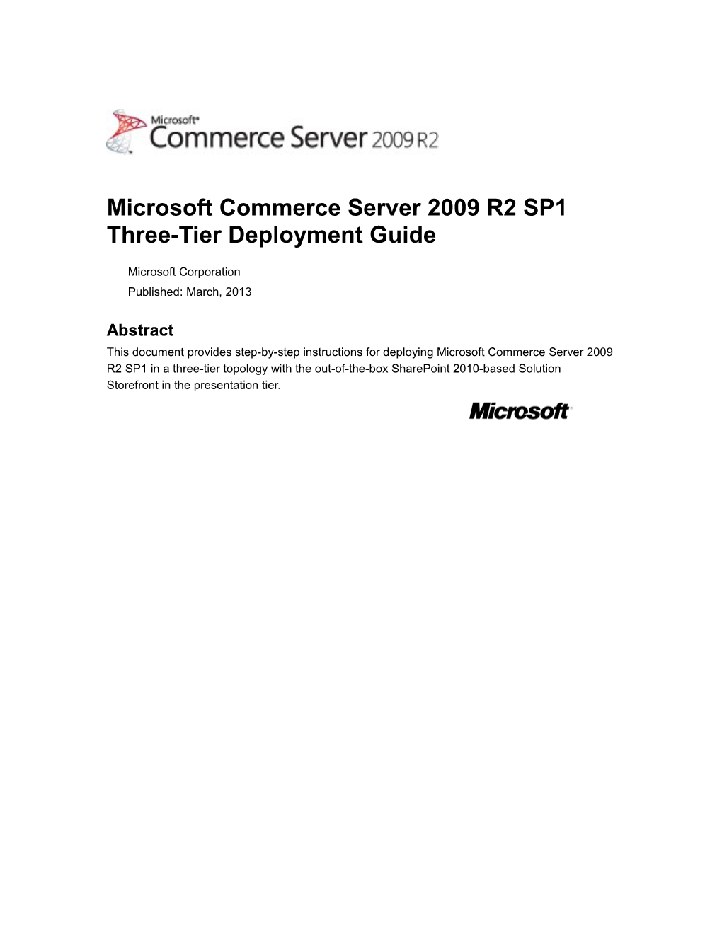 Microsoft Commerce Server 2009 R2 SP1 Three-Tier Deployment Guide