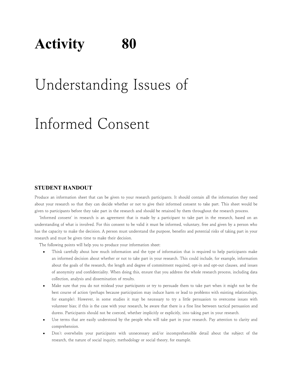 Understanding Issues of Informed Consent