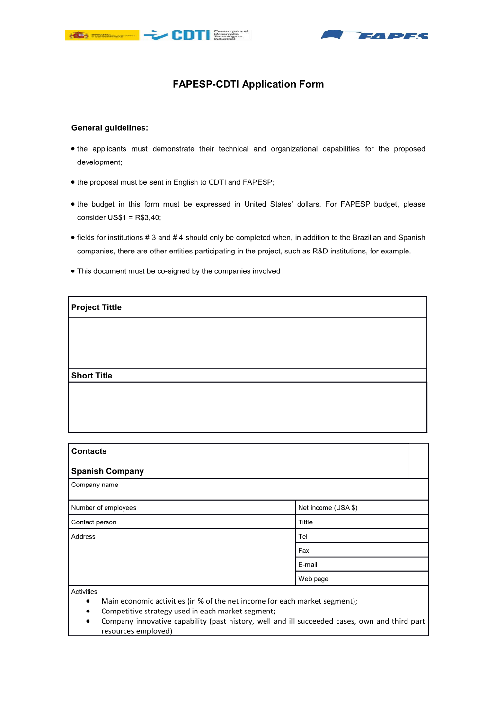 FAPESP-CDTI Application Form