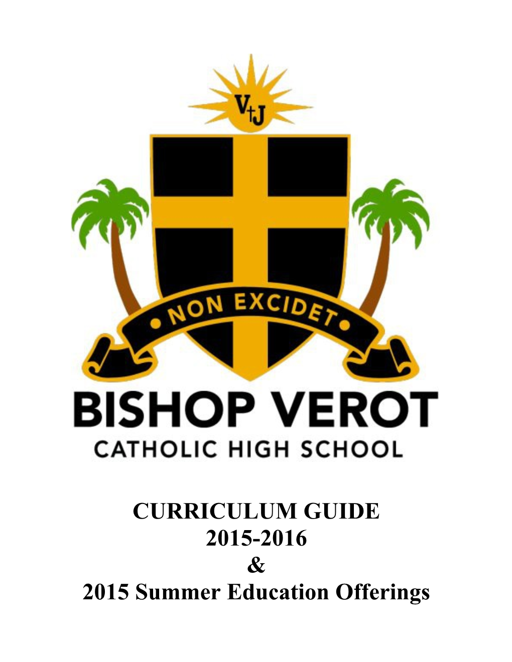 Bishop Verot High School Curriculum Guide