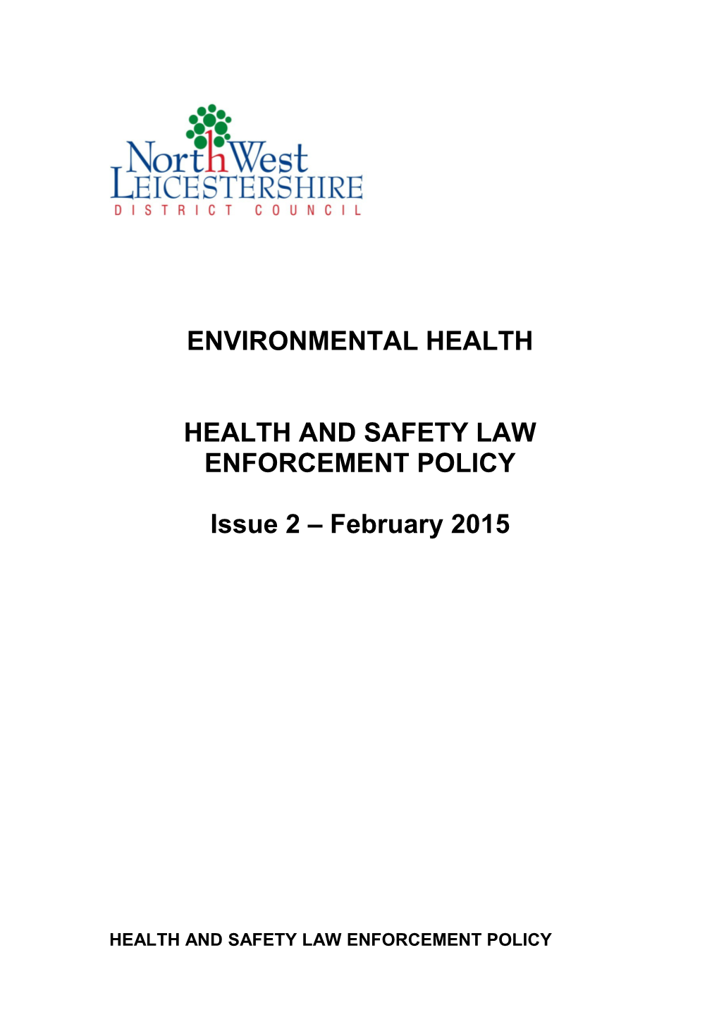 Health and Safety Enforcement Policy