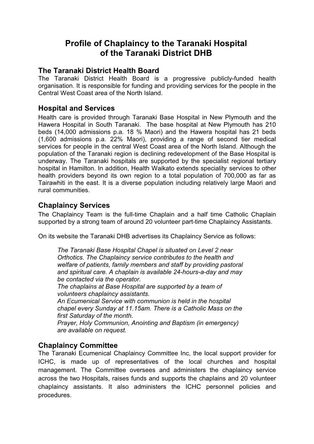 Profile of Chaplaincy to the Taranaki Hospital