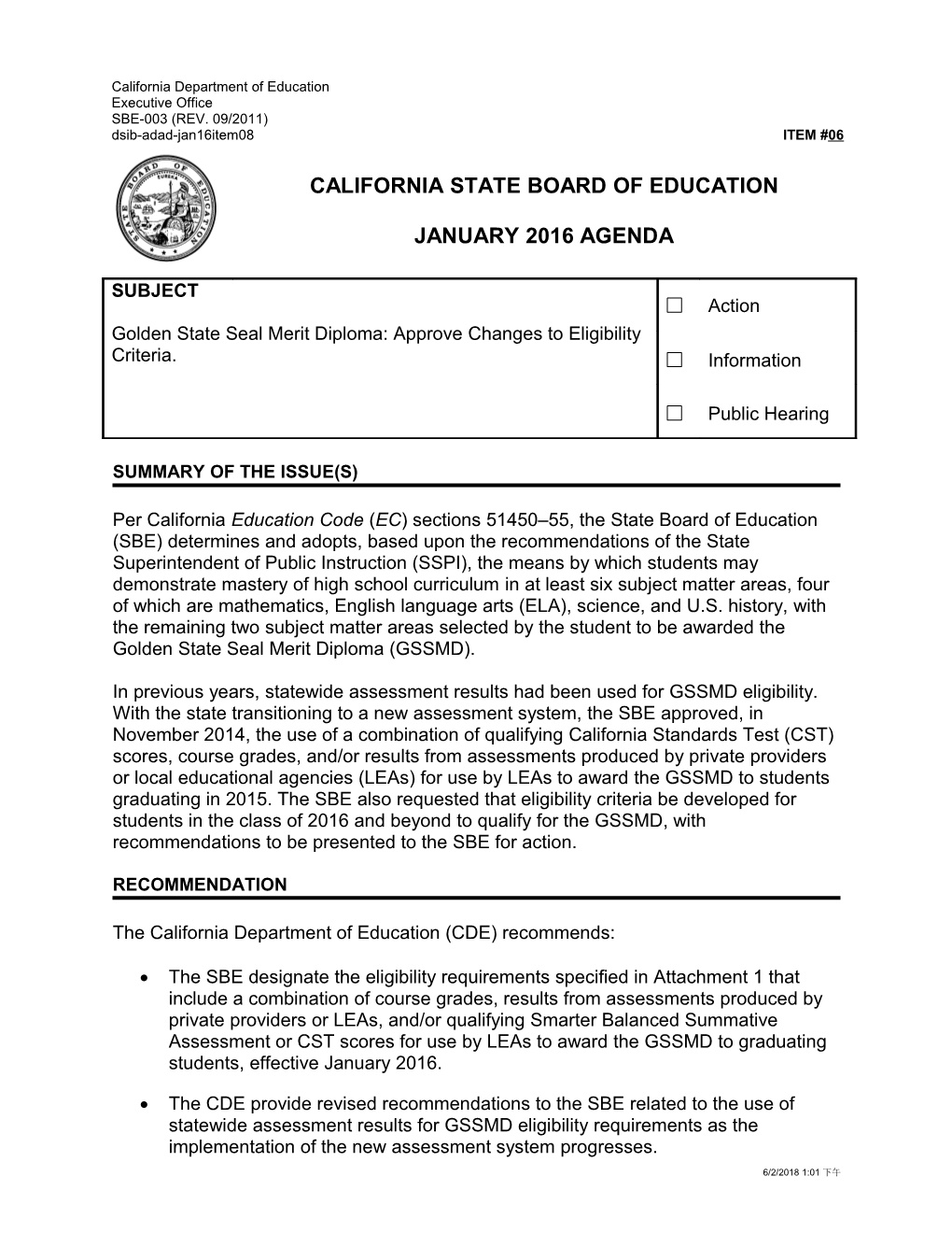 January 2016 Agenda Item 06 - Meeting Agendas (CA State Board of Education)