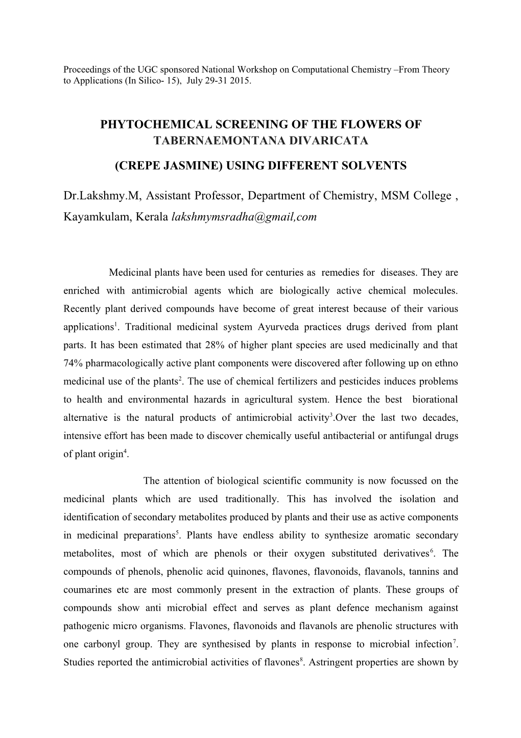 Phytochemical Screening of the Flowers Oftabernaemontana Divaricata