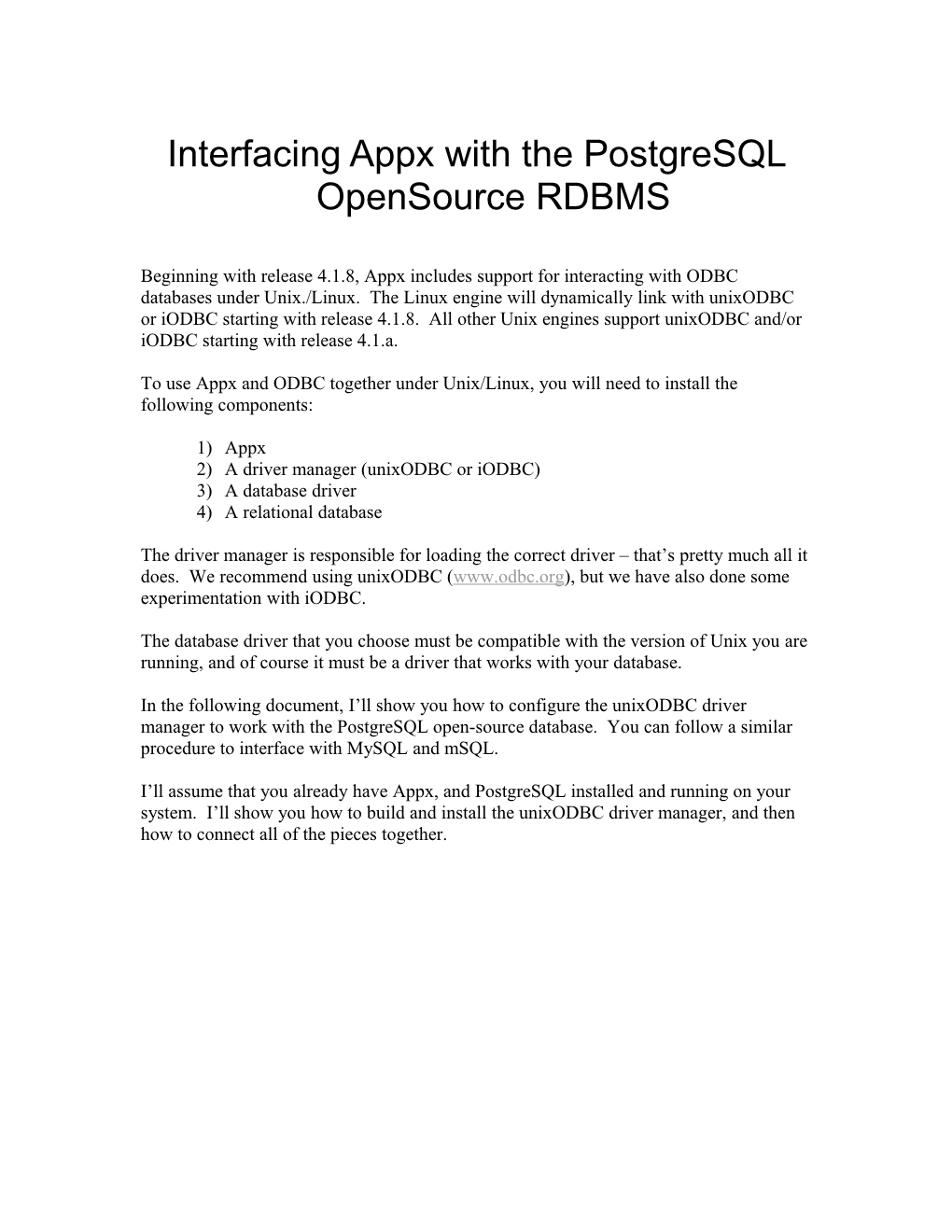 Interfacing Appx with the Postgresql Opensource RDBMS