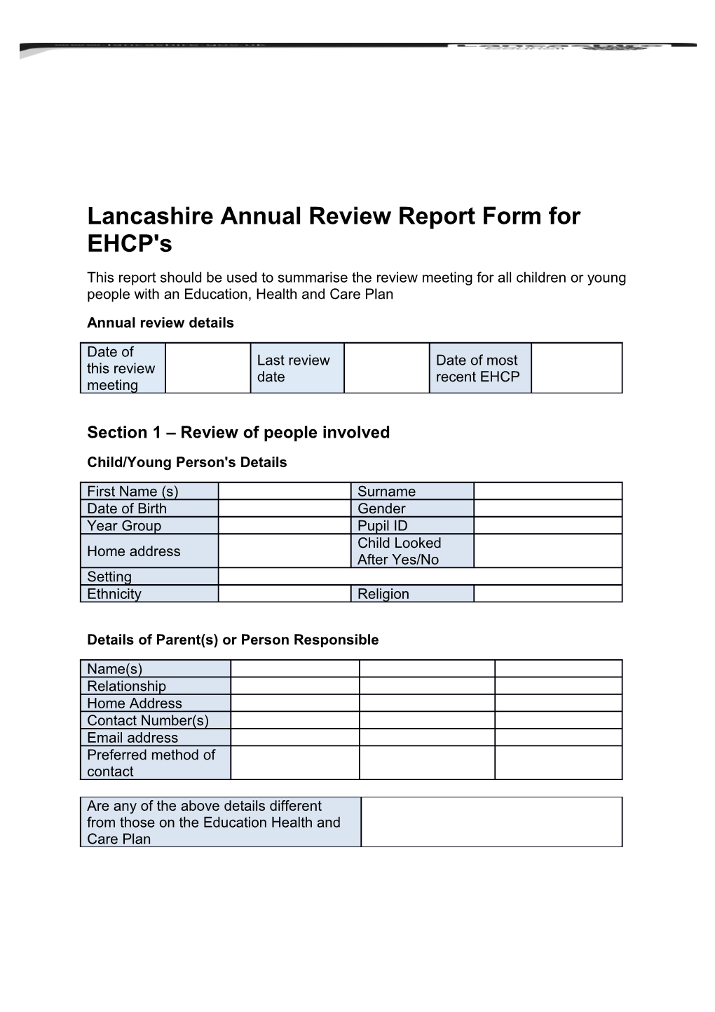 Lancashire Annual Review Report Form for EHCP's