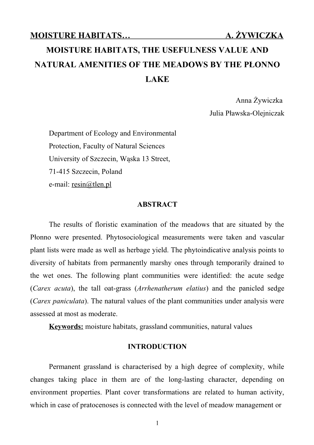 MOISTURE HABITATS A. Żywiczka