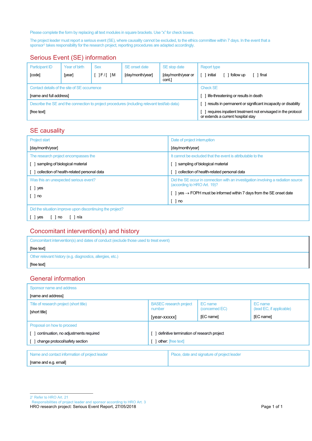 Please Complete the Form by Replacing All Text Modules in Square Brackets. Use X for Check