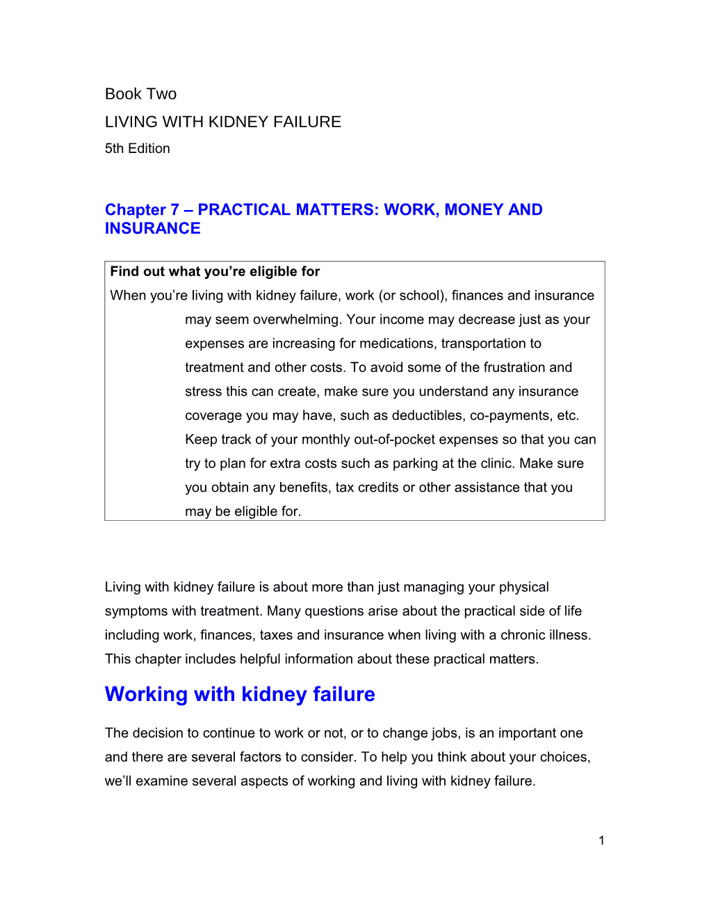 Chapter 7 Practical Matters: Work, Money and Insurance