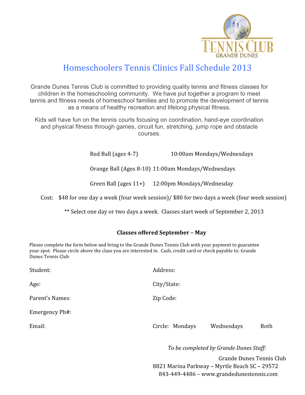 Homeschoolers Tennis Clinics Fall Schedule 2013