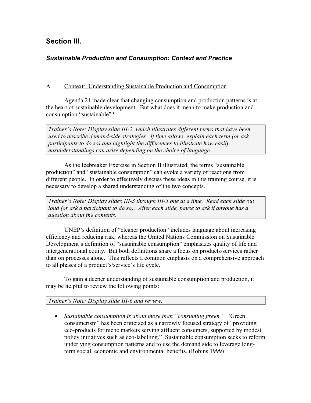 Sustainable Production and Consumption: Context and Practice
