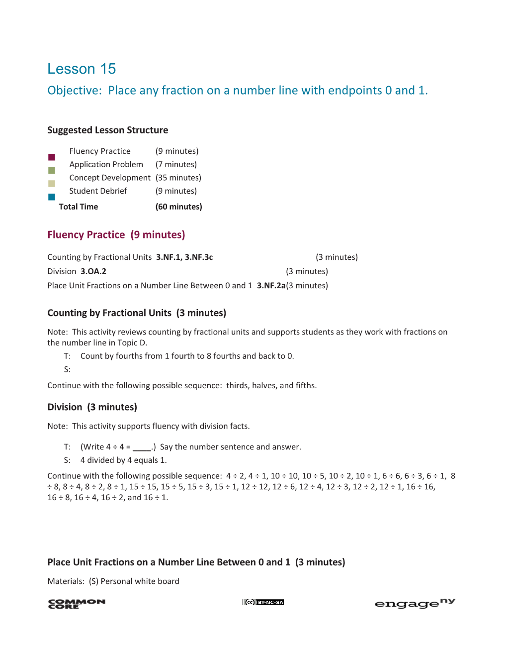 Objective: Place Any Fraction on a Number Line with Endpoints 0 and 1