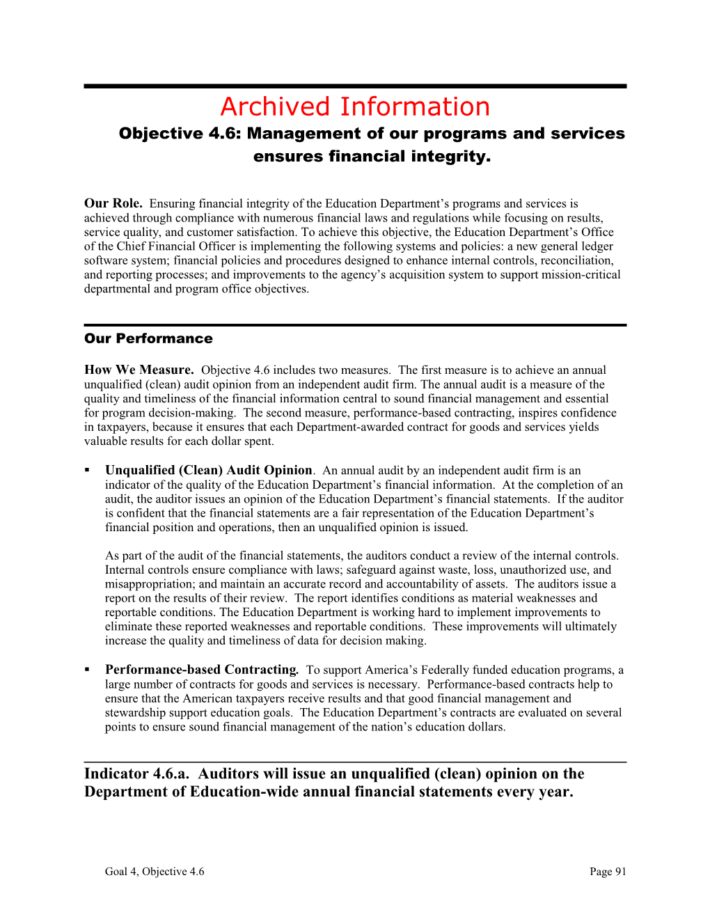 Archived: Objective 4.6: Management of Our Programs and Services Ensures Financial Integrity