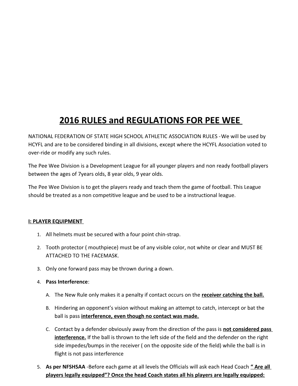 2016 RULES and REGULATIONS for PEE WEE
