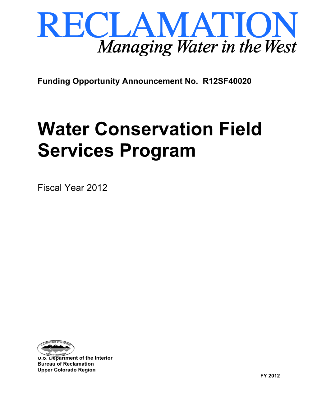 Water Conservation Field Services Program