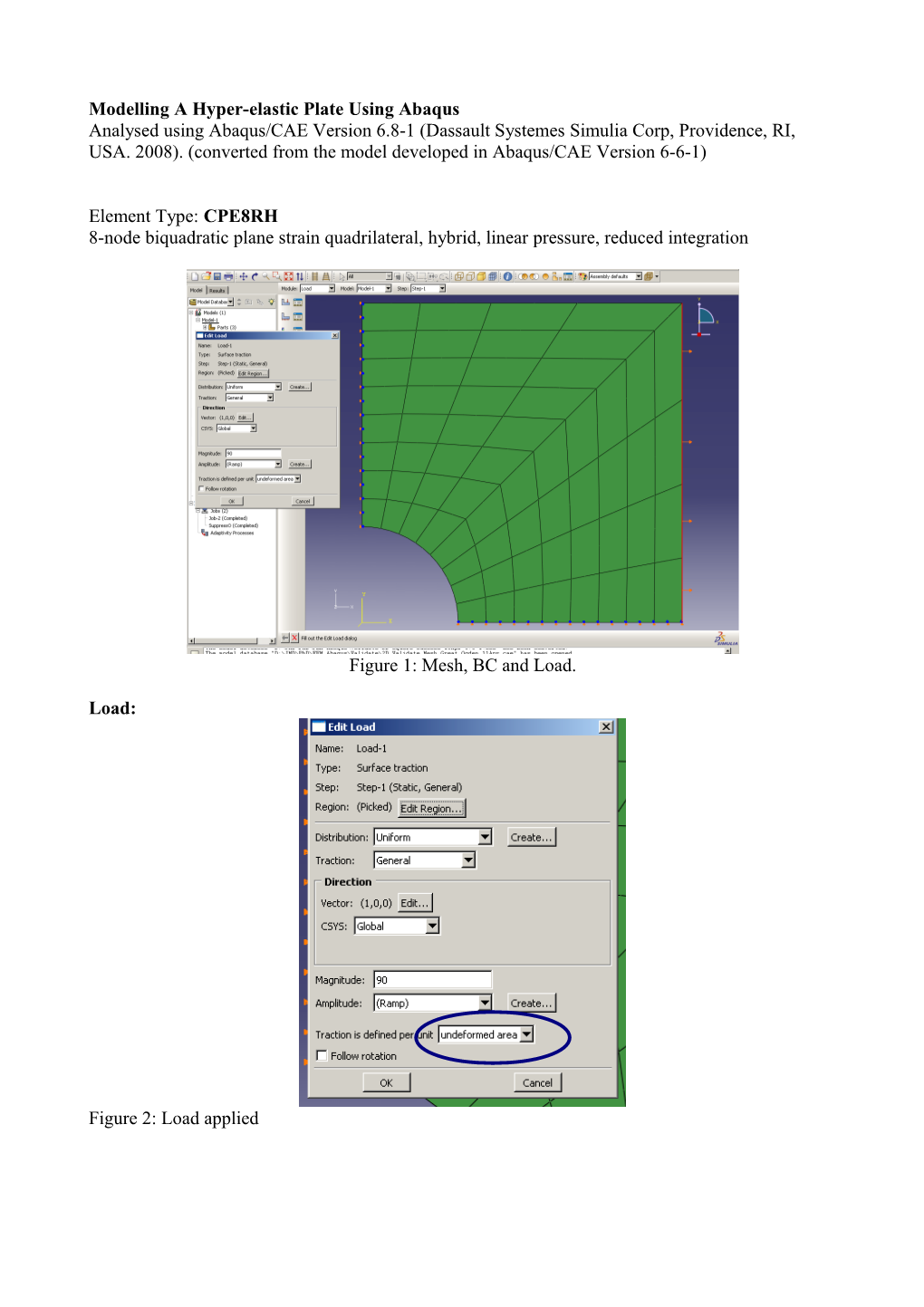 Modelling a Hyper-Elastic Plate Using Abaqus