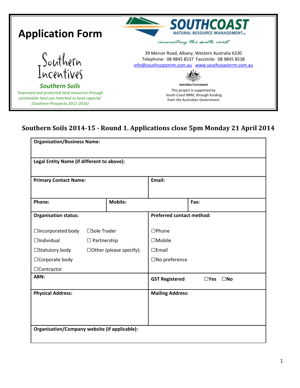 Southern Soils 2014-15 - Round 1. Applications Close 5Pm Monday 21 April 2014