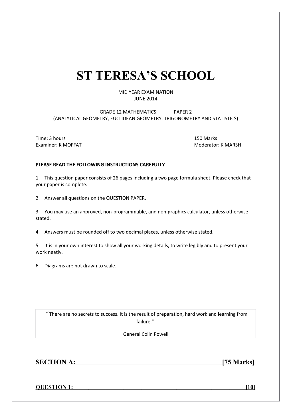 St Teresa S School