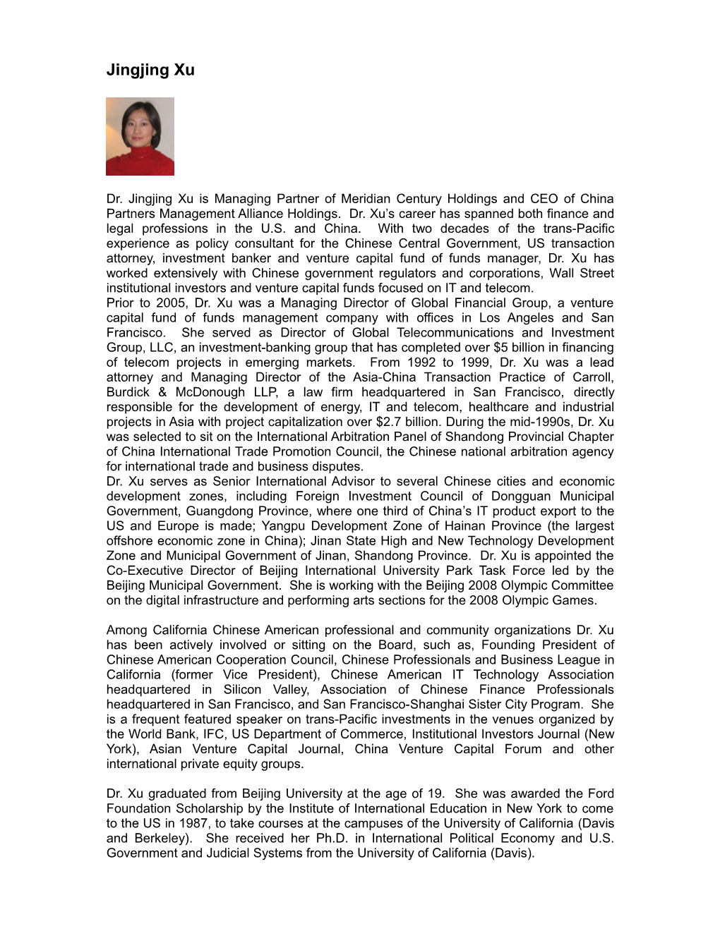Dr. Jingjing Xu Is Managing Partner of Meridian Century Holdings and CEO of China Partners