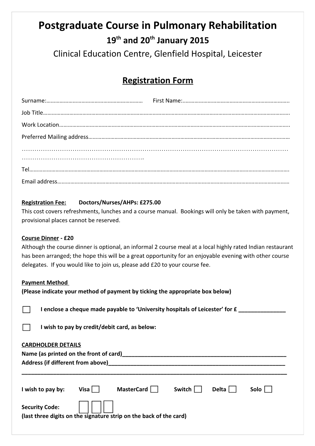 Postgraduate Course in Pulmonary Rehabilitation