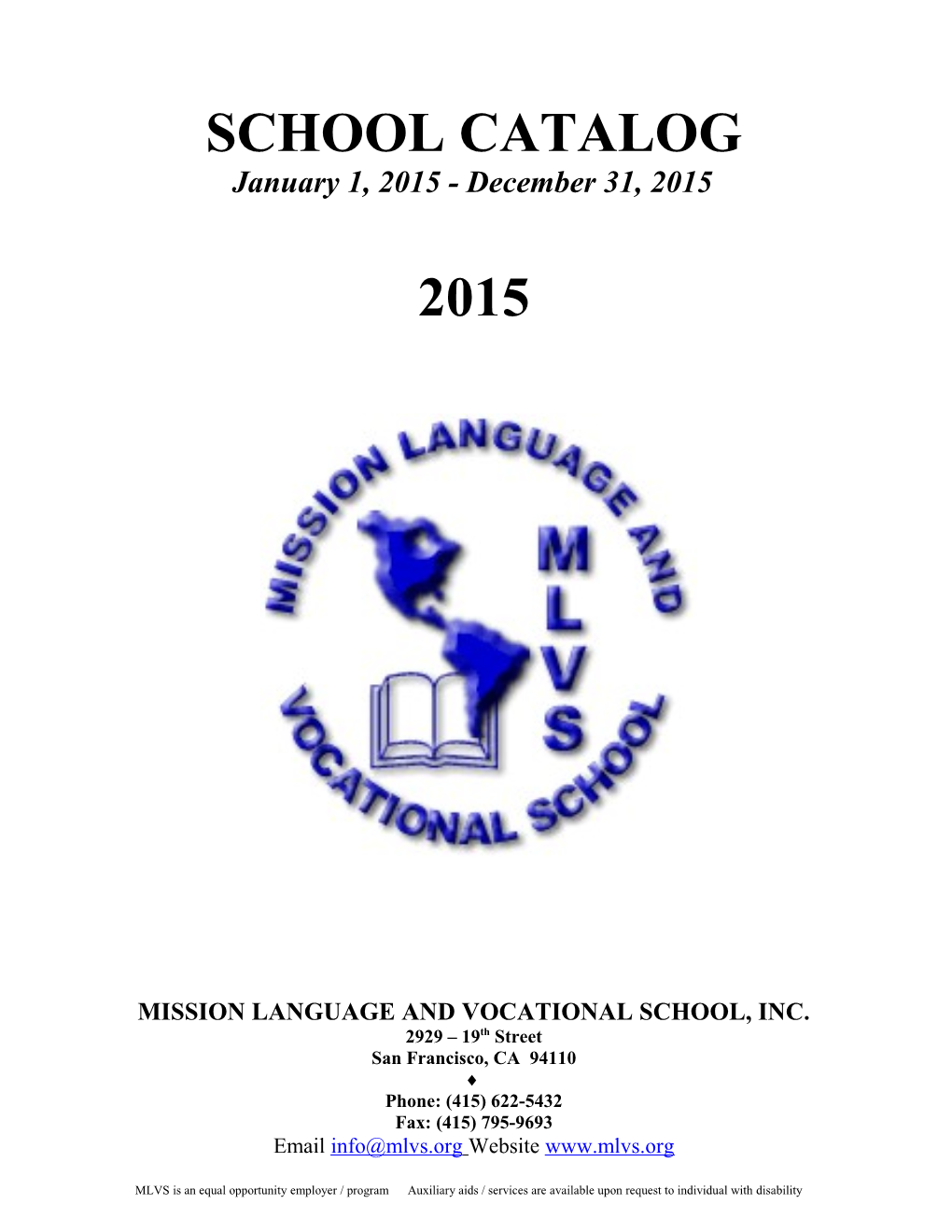 Mission Language and Vocational School, Inc