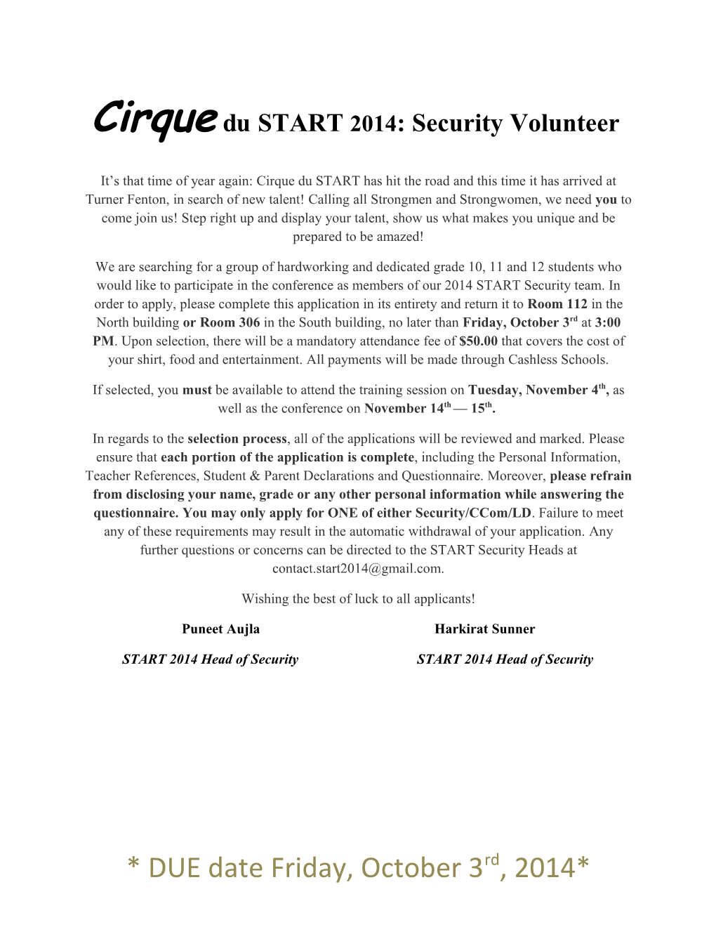 Cirque Du START 2014: Security Volunteer