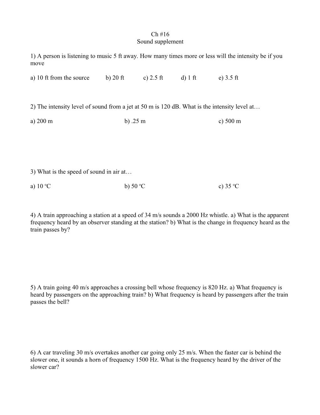 2) the Intensity Level of Sound from a Jet at 50 M Is 120 Db. What Is the Intensity Level At